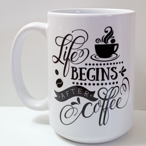 Life Begins With Coffee