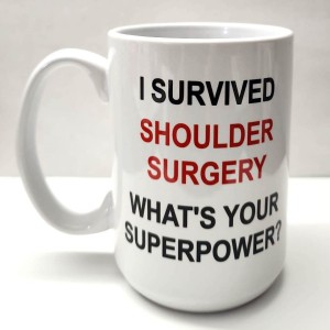 I survived shoulder surgery. what_s your superpower