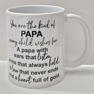 You Are The Kind Of Papa Every Child Wishes For