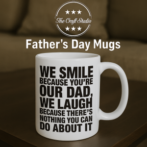 we smile because you are our dad