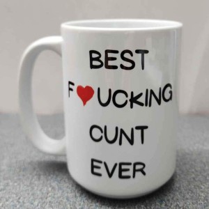 best fucking cunt ever