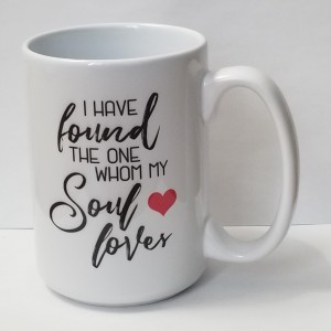 i have found the one whom my soul loves