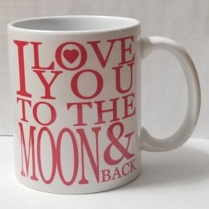 i love you to the moon and back
