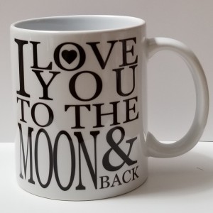 i love you to the moon and back