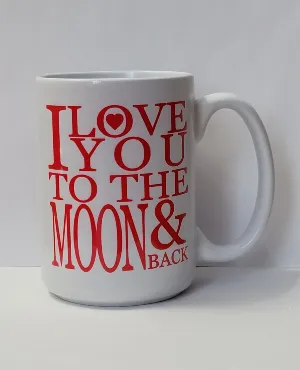 i love you to the moon and back