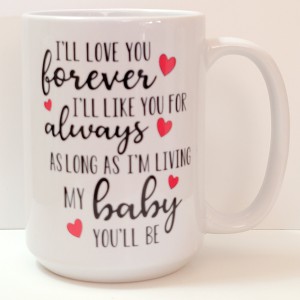 ill love you forever