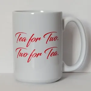 tea for two two for tea