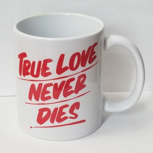 true love never dies