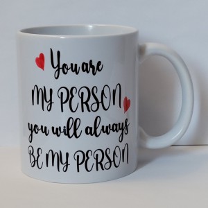 you are my person you will always be my person