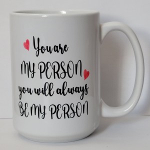 you are my person you will always be my person