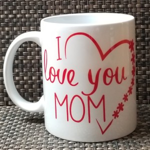 I Love You Mom