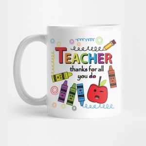 Teacher, Thanks for all you do