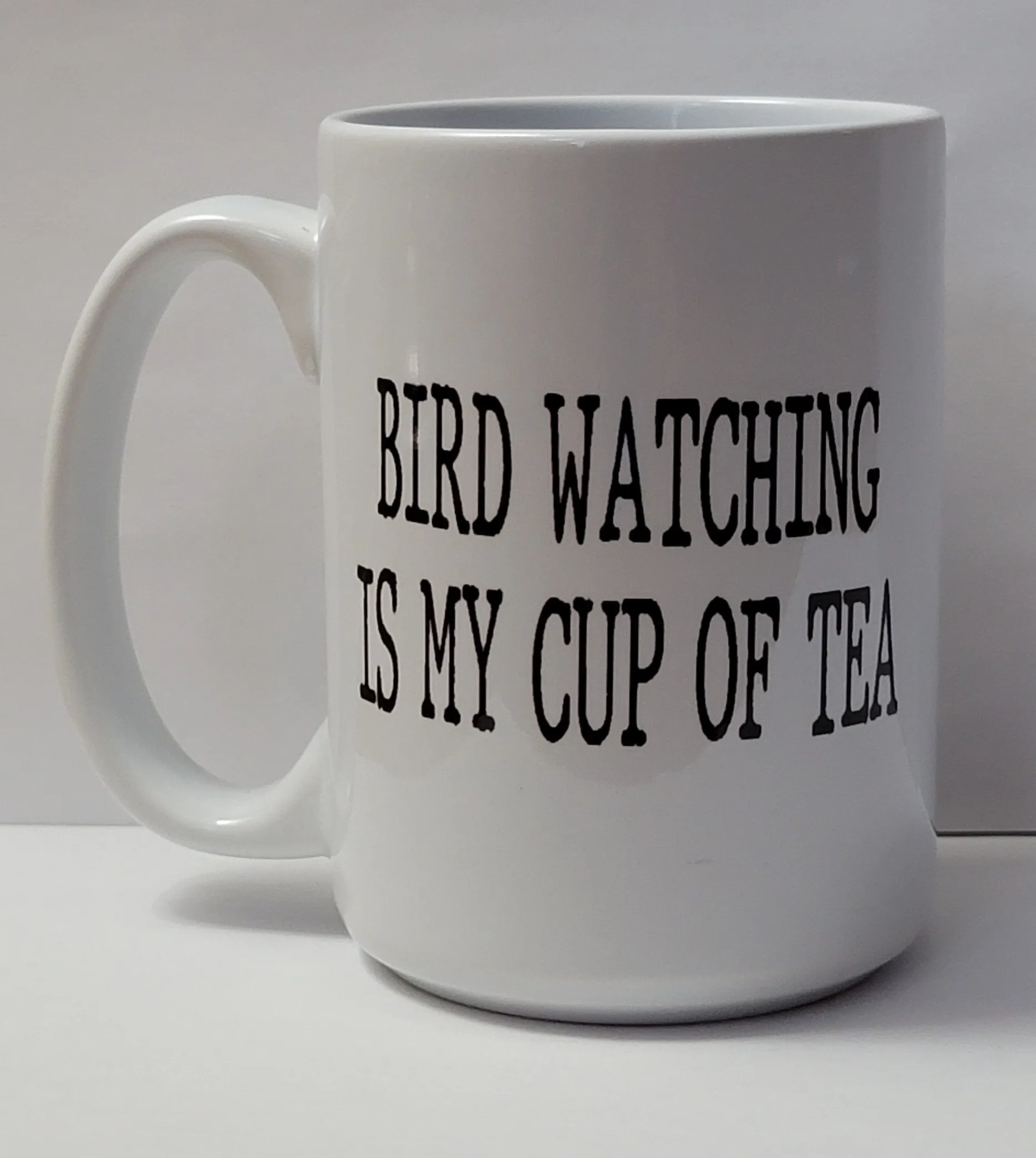 bird watching is my cup of tea
