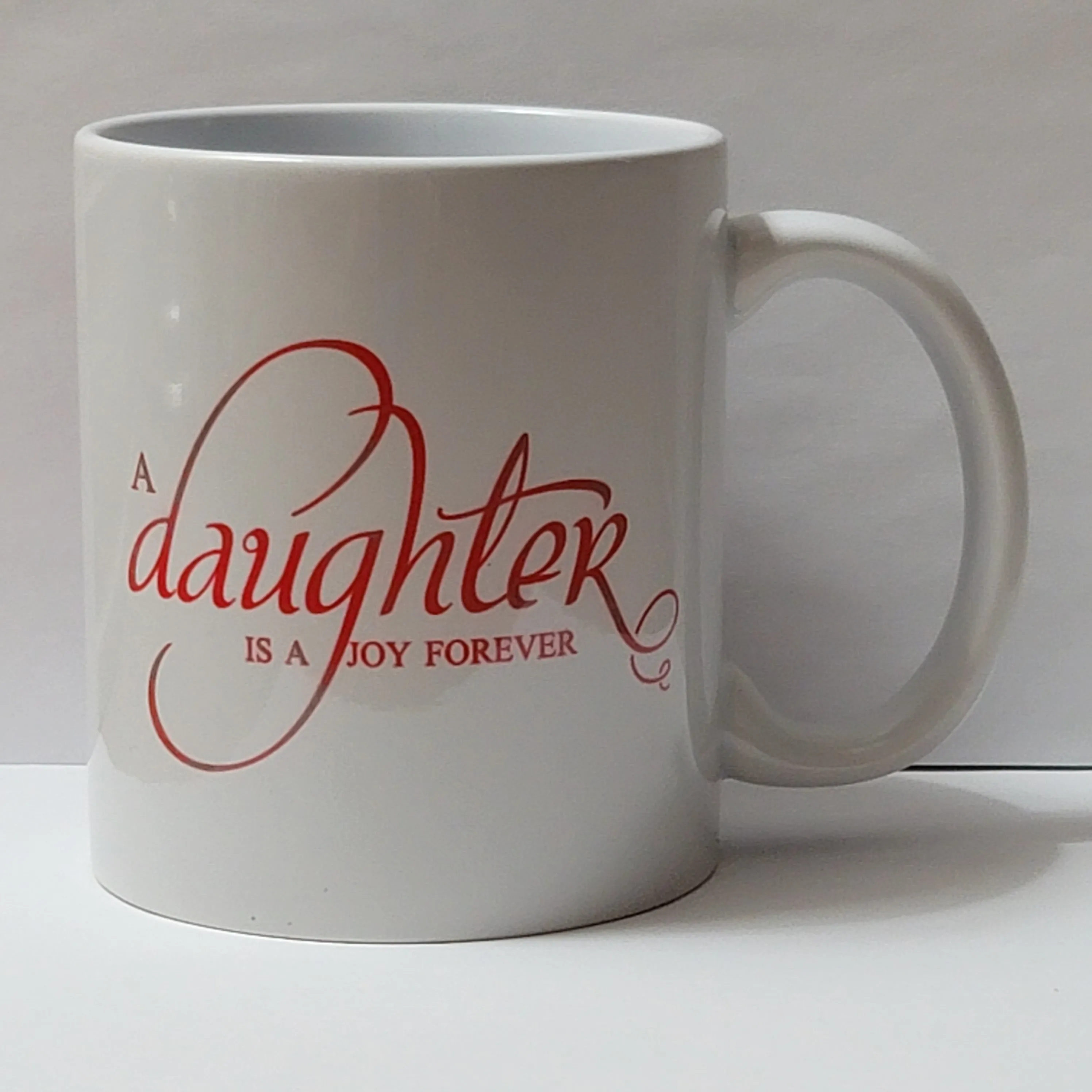 A daughter is a joy forever