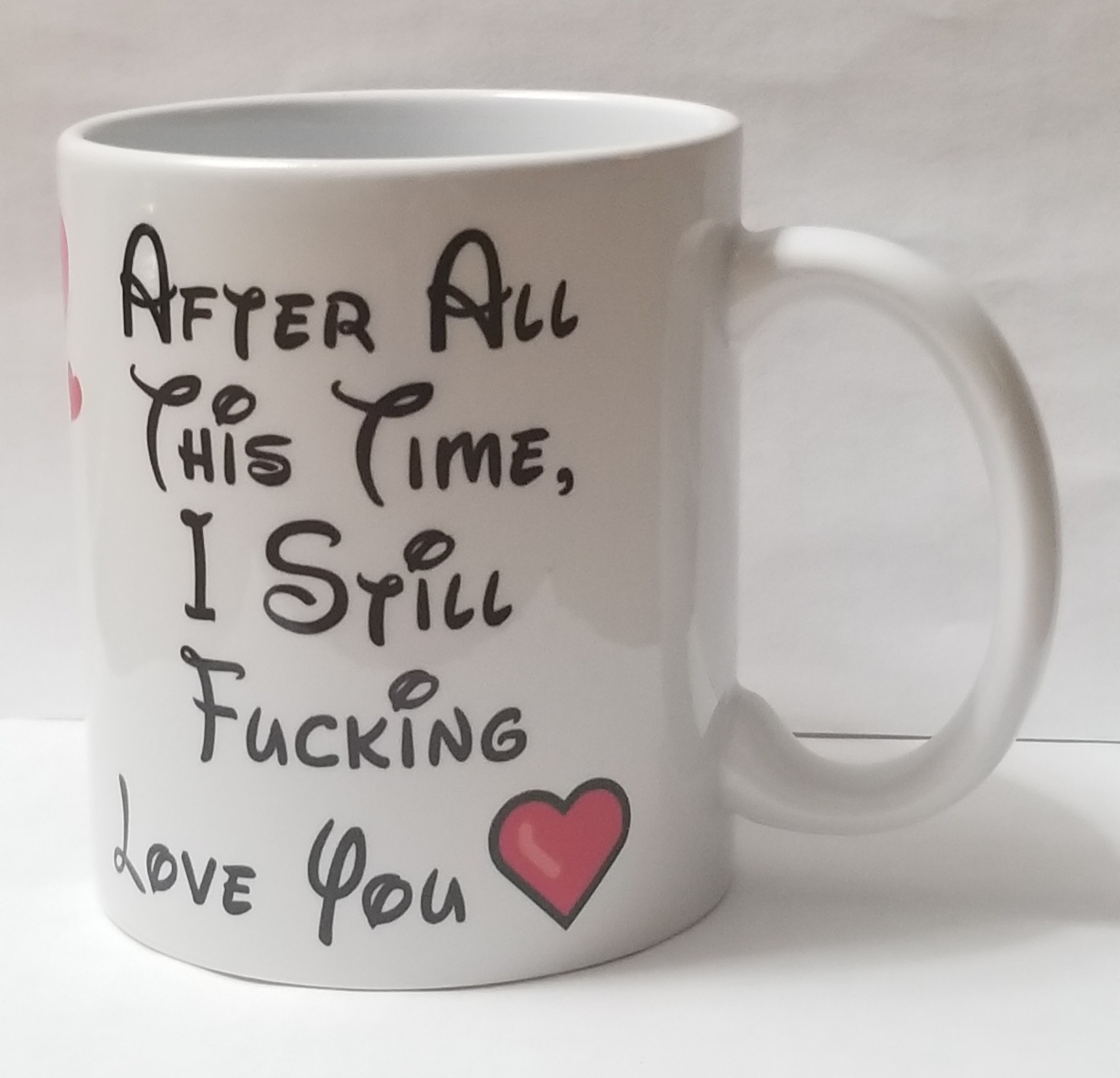 after all this time i still fucking love you