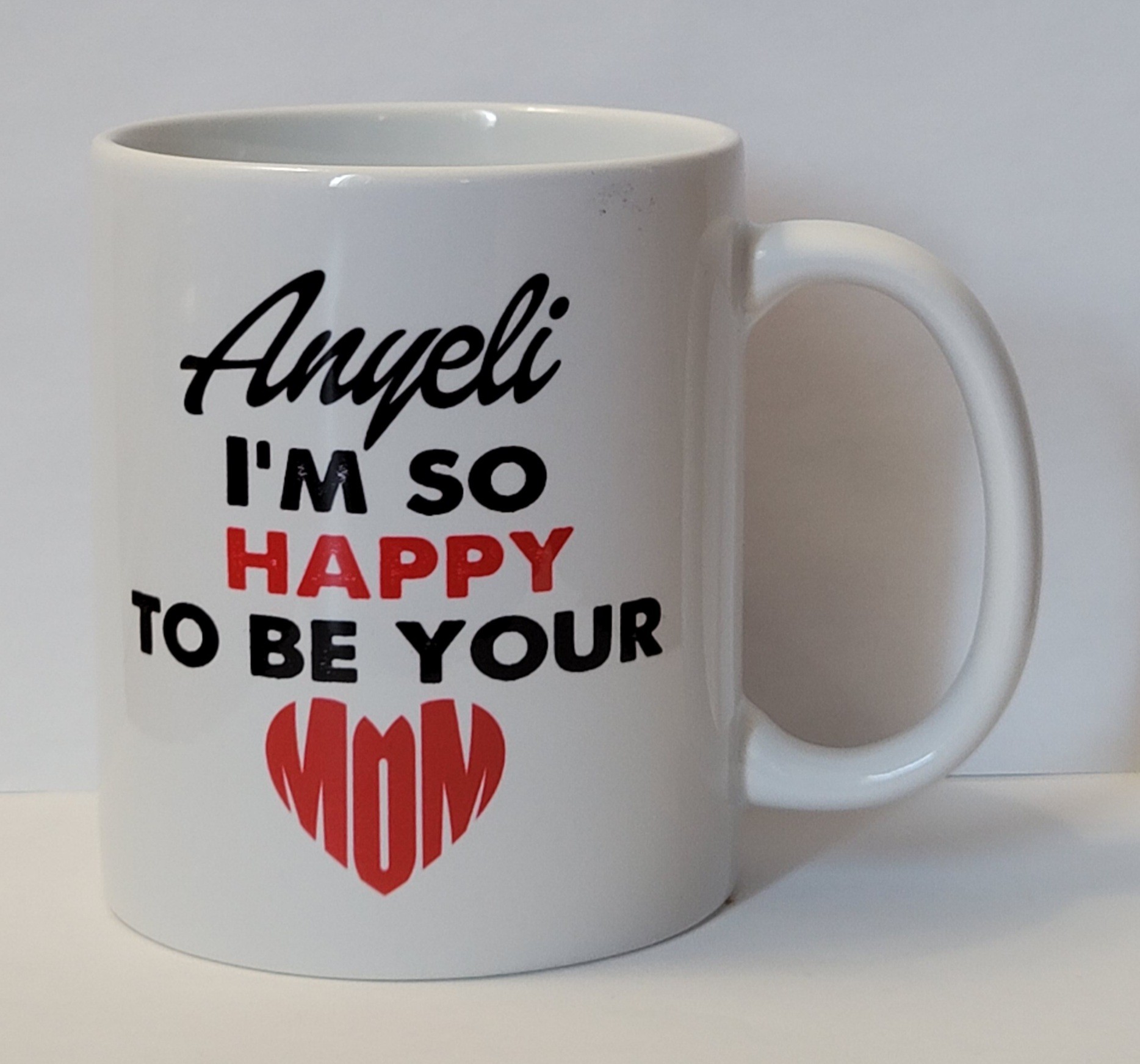 i_m so happy to be your mom